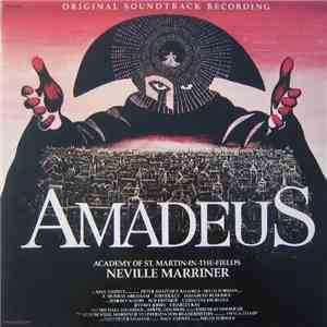 Neville Marriner Presents Wolfgang Amadeus Mozart - Amadeus (Original Sound ...