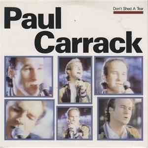 Paul Carrack - Don't Shed A Tear