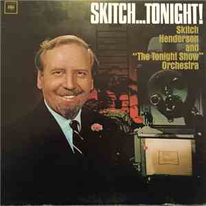 Skitch Henderson And 