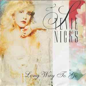 Stevie Nicks - Long Way To Go