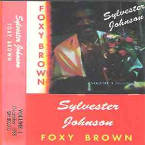 Sylvester Johnson - Foxy Brown