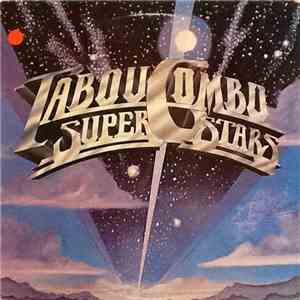 Tabou Combo Superstars - You, You, You (Talkin' 'Bout You)
