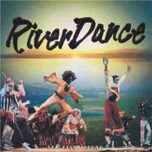 The Dublin Stage Orchestra Featuring Lord Of The Dance - The Best From Rive ...