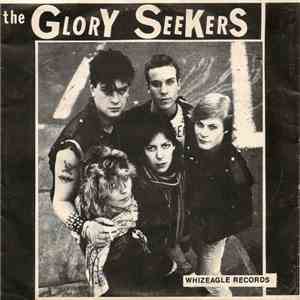 The Glory Seekers - Fortune / Never Take Me Alive