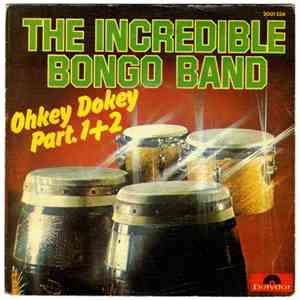 The Incredible Bongo Band - Ohkey Dokey Parts 1 & 2