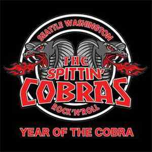 The Spittin' Cobras - Year Of The Cobra