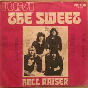 The Sweet - Hell Raiser / Burning