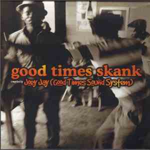 Various - Good Times Skank