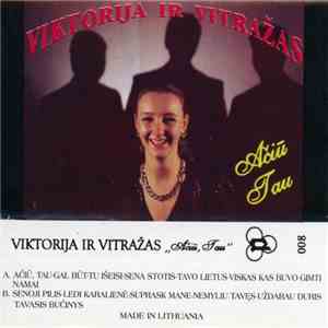 Viktorija ir Vitražas - Ačiū Tau