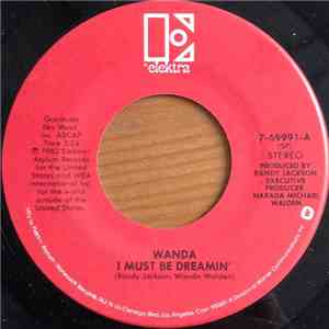 Wanda - I Must Be Dreamin'
