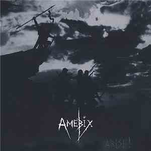 Amebix - Arise! +2