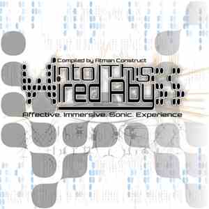 Atman Construct - Into This Wired Abyss