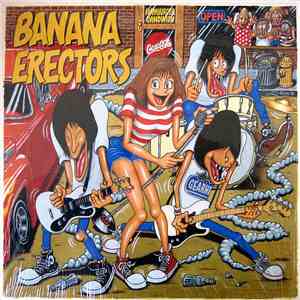 Banana Erectors - Banana Erectors