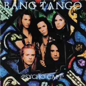 Bang Tango - Psycho Cafe