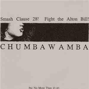 Chumbawamba - Smash Clause 28! / Fight The Alton Bill!