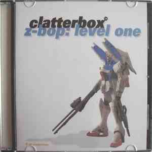 Clatterbox - Z-bop: Level One