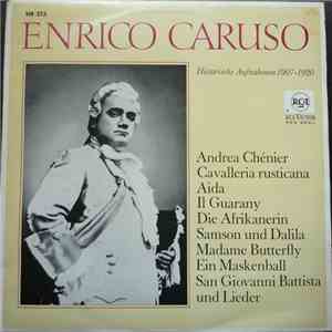 Enrico Caruso - Historische Aufnahmen 1907-1920