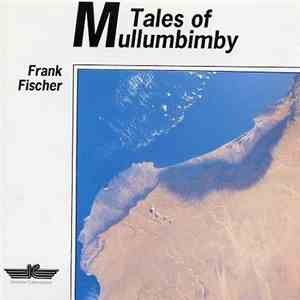 Frank Fischer - Tales Of Mullumbimby