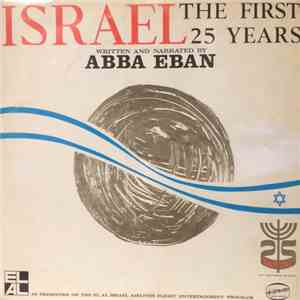 Honorable Abba Eban - The First 25 Years Written and Narrated by Abba Eban