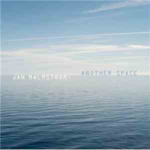 Jan Malmstrom - Another Space