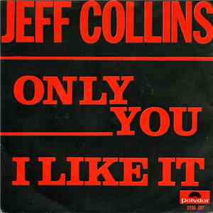Jeff Collins  - Only You