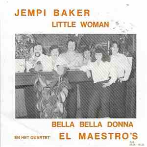 Jempi Baker, Quartet El Maestro's - Little Woman