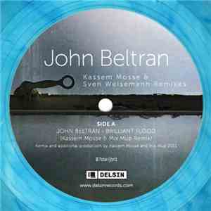 John Beltran - Kassem Mosse & Sven Weisemann Remixes