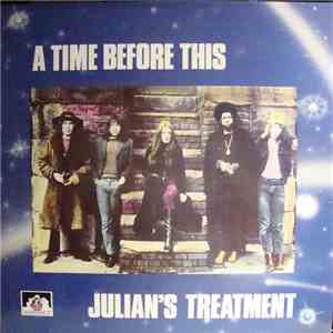 Julian's Treatment - A Time Before This