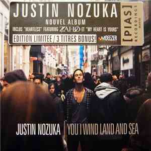 Justin Nozuka - You I Wind Land And Sea