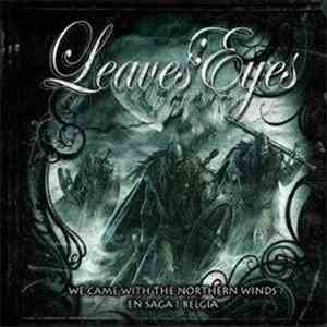 Leaves' Eyes - We Came With The Northern Winds - En Saga I Belgia