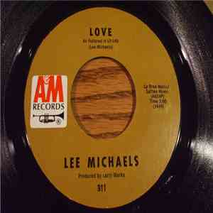 Lee Michaels - Love / Sounding The Sleeping