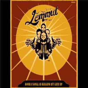Lemmut - Rock N Roll Is Killing My Life EP