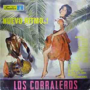 Los Corraleros - Nuevo Ritmo..!