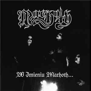 Marhoth - W Imieniu Marhoth... / compilation