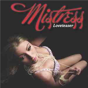 Mistress - Loveteaser