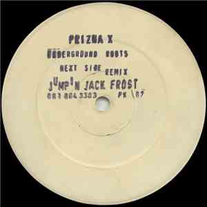 Prizna X - Underground Roots