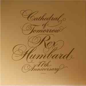Rex Humbard - Cathedral Of Tomorrow 17th Anniversary