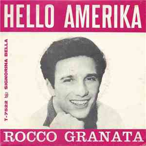 Rocco Granata - Hello Amerika