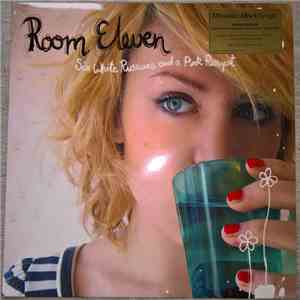 Room Eleven - Six White Russians and a Pink Pussycat