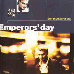 Stefan Andersson  - Emperors' Day