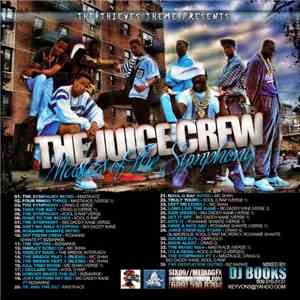 The Juice Crew - The Juice Crew - Masters Of The Symphony