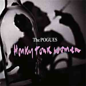 The Pogues - Honky Tonk Women