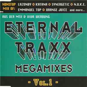 Various - Eternal Traxx Megamixes Vol. 1