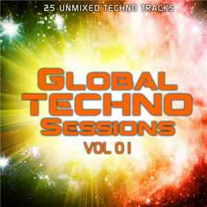 Various - Global Techno Sessions Vol 01