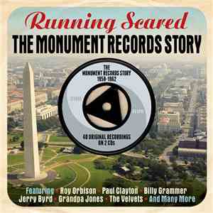 Various - Running Scared, The Monuments Records Story