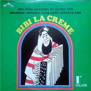 Bibi La Crème - 1er Volume