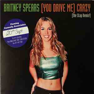 Britney Spears - (You Drive Me) Crazy (The Stop Remix!)