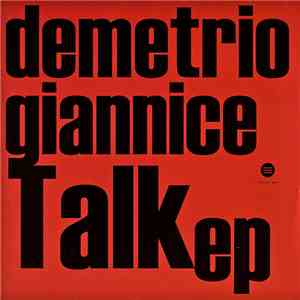 Demetrio Giannice - Talk EP