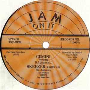 Gemini  Featuring D.J. Jealous J. - Skeezer