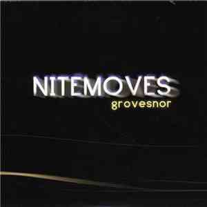 Grovesnor - Nitemoves / Wallflowers